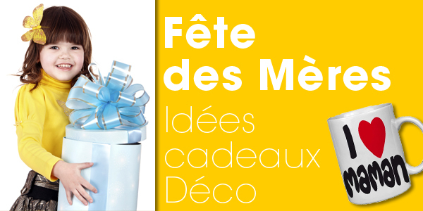 C'est la Fête des Mères !