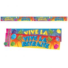 Bannière "Vive la Retraite" 