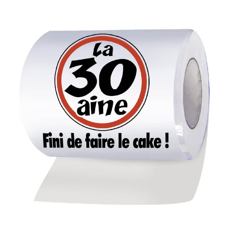 Papier toilette humoristique anniversaire : 30 ans - Jour de Fête