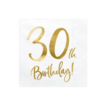 Serviettes anniversaire "30th Birthday" blanc et or | jourdefete.com