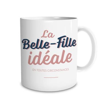 mug la belle fille idéale | jourdefete.com