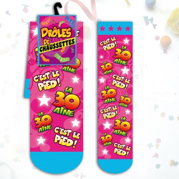 Chaussettes "La 30aine C'est Le Pied !" - Rose