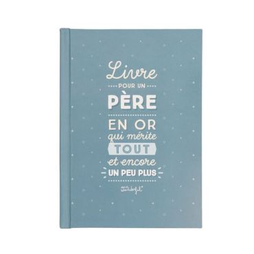Livre pour un Pere en Or qui mérite tout et encore - MR. WONDERFUL |JOURDEFETE.COM Livre pour un Pere en Or qui mérite tout et encore - MR. WONDERFUL |JOURDEFETE.COM