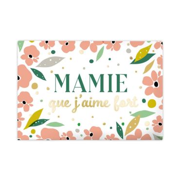 Magnet "Mamie que j'aime fort" | jourdefete.com Magnet "Mamie que j'aime fort" | jourdefete.com