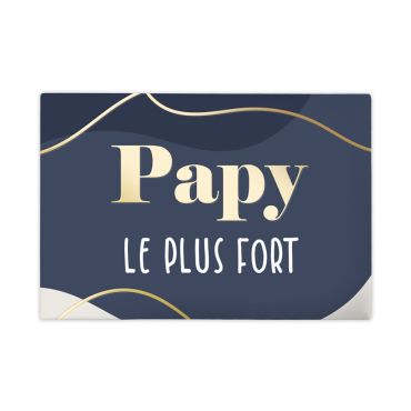 Magnet papy le plus fort | jourdefete.com
