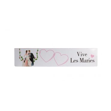 Pancarte "Vive les Mariés"