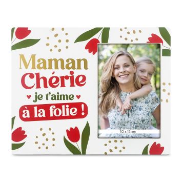 Cadre photo blanc fleuri avec l'inscription Maman Chérie je t'aime à la folie pour la Fête des Mères | jourdefete.com