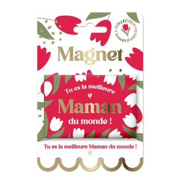 Magnet de frigo rouge avec fleurs et inscription dorée Tu es la meilleure Maman du monde | jourdefete.com