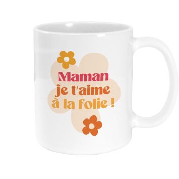 Mug Maman je t’aime à la folie avec motifs fleuris tendres pour la fête des mères | jourdefete.com