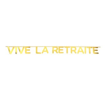 Banderole "Vive la Retraite" Dorée