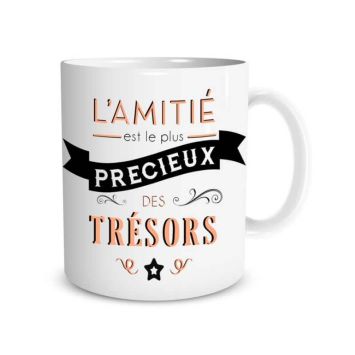Mug "L'amitié est le plus précieux des trésors"