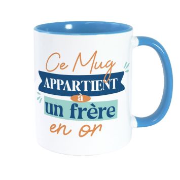 Mug bleu "Ce Mug appartient à un frère en or", cadeau pour frère | jourdefete.com