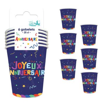 6 gobelets "Joyeux Anniversaire" en carton - 25 cl - Collection Récréation Multicolore