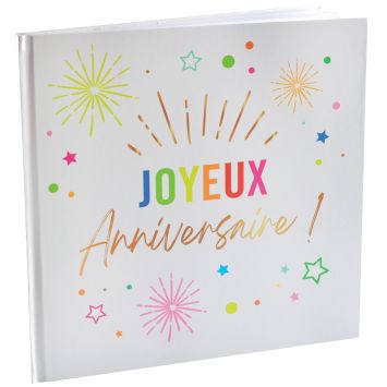 Livre d'or de 20 pages "Joyeux Anniversaire" - 24 x 24 cm - Collection Festicolor - Couleur au choix