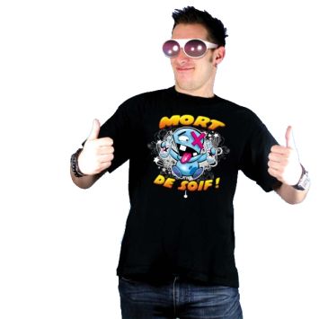 T-Shirt Humoristique "Mort de Soif"