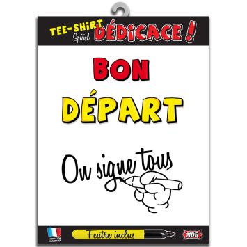 Tee-Shirt Bon départ On signe tous 