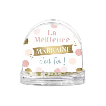 boule à neige la meilleure Marraine c'est toi ! boule à neige la meilleure Marraine c'est toi !