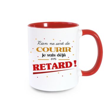 Mug rouge "Rien ne sert de courir je suis déjà en retard", cadeau humoristique | jourdefete.com Mug rouge "Rien ne sert de courir je suis déjà en retard", cadeau humoristique | jourdefete.com