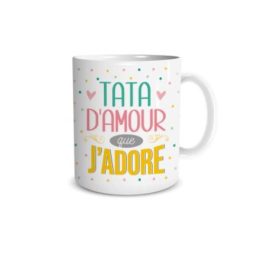Mug - Tata d'amour que j'adore