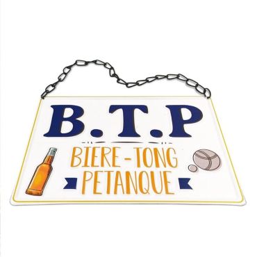 Plaque métallique à suspendre "B.T.P." - Collection Claquettes Chaussettes | jourdefete.com Plaque métallique à suspendre "B.T.P." - Collection Claquettes Chaussettes | jourdefete.com