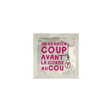 Préservatif Humoristique "Un Dernier Coup" Préservatif Humoristique "Un Dernier Coup"