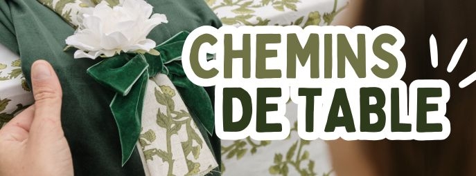 CHEMINS DE TABLE
