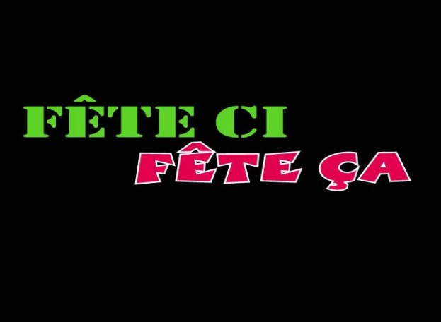 Fête ci Fête ça - Caudan - Lorient